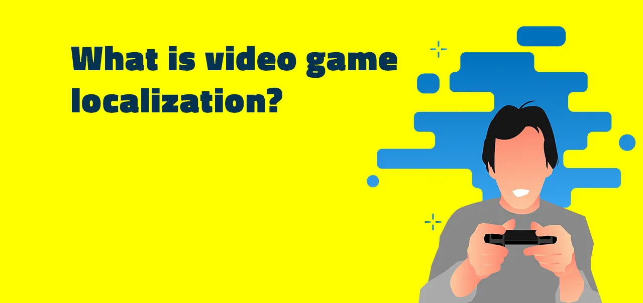 what is localization in video games